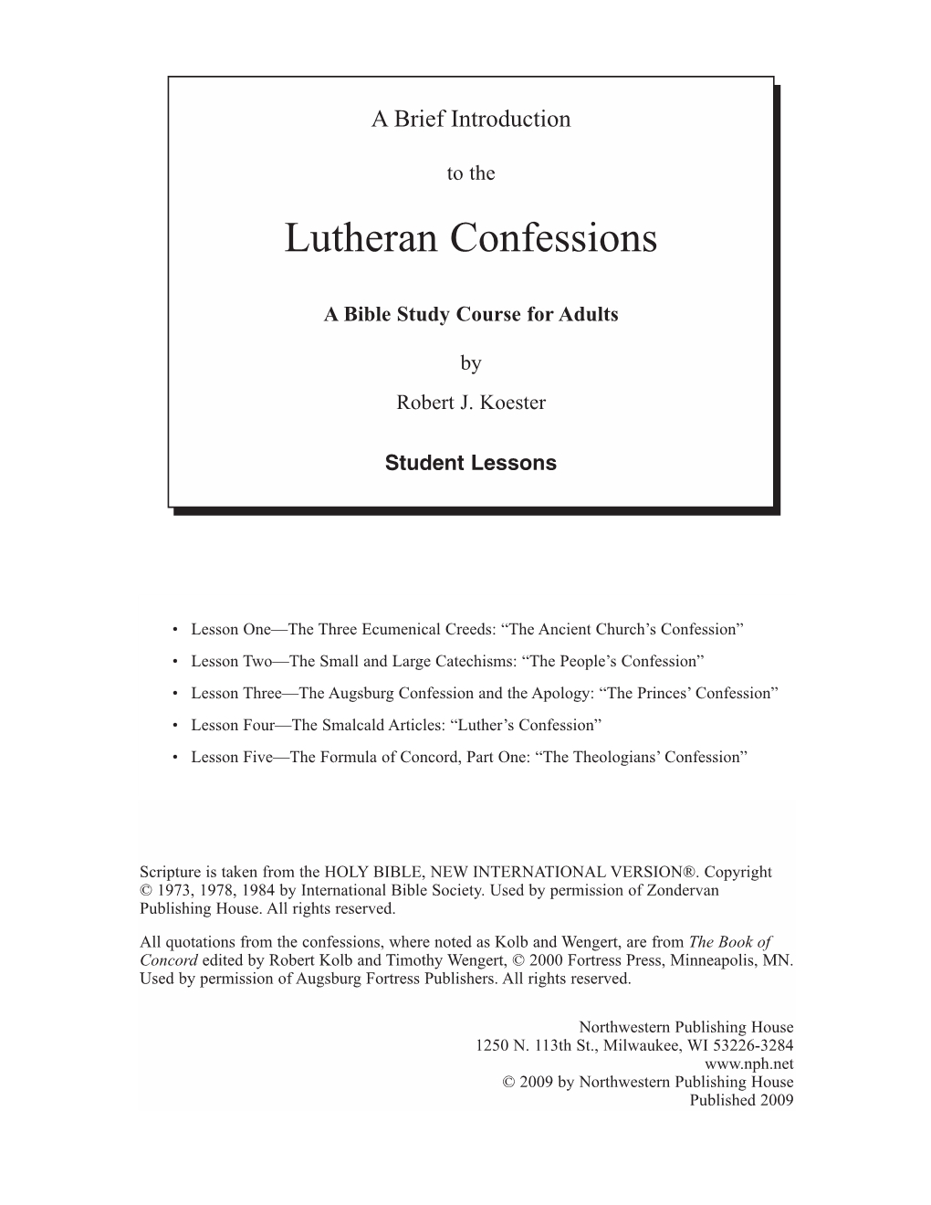 Lutheran Confessions Bible Study