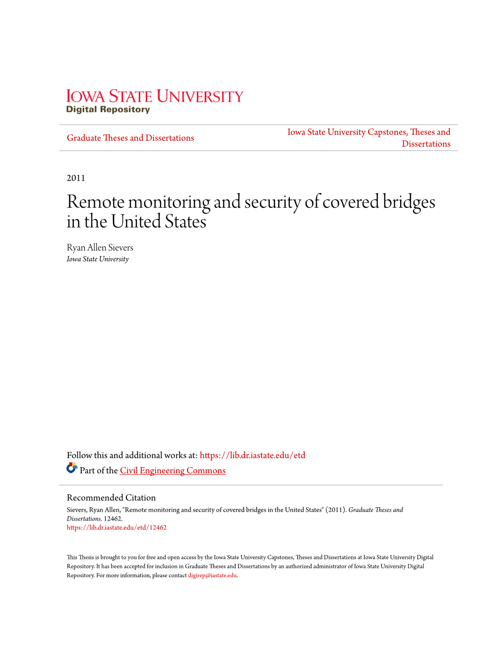 Remote Monitoring and Security of Covered Bridges in the United States Ryan Allen Sievers Iowa State University