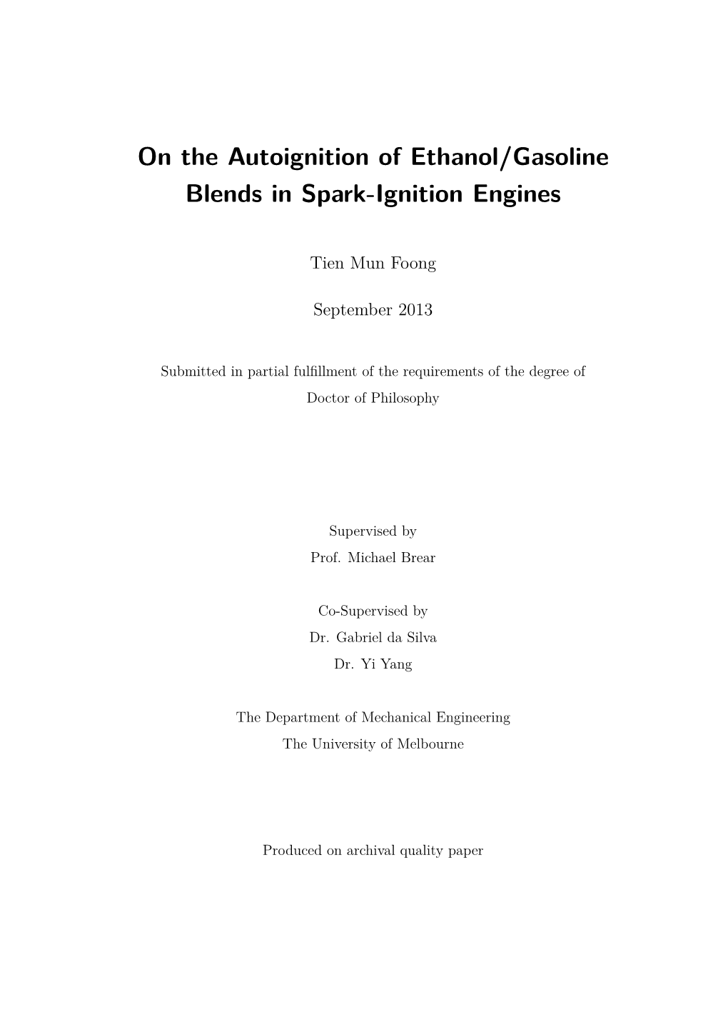 On the Autoignition of Ethanol/Gasoline Blends in Spark-Ignition Engines