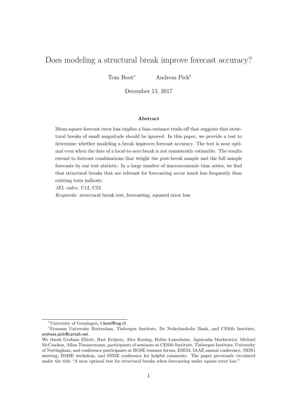 Does Modeling a Structural Break Improve Forecast Accuracy?