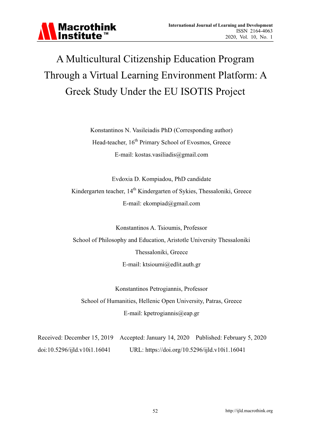 A Multicultural Citizenship Education Program Through a Virtual Learning Environment Platform: a Greek Study Under the EU ISOTIS Project