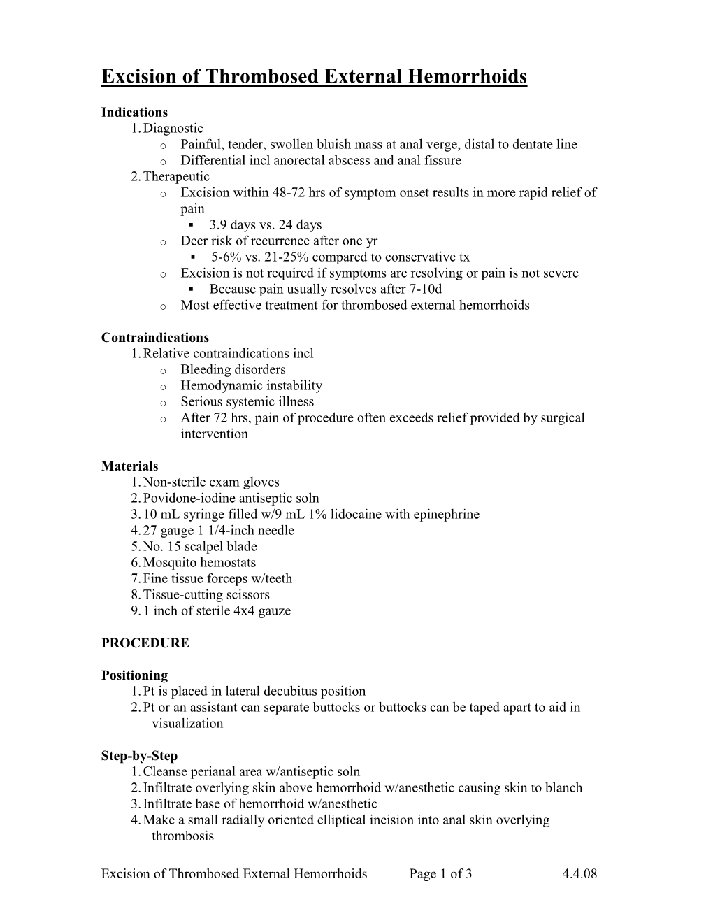 Excision of Thrombosed External Hemorrhoids