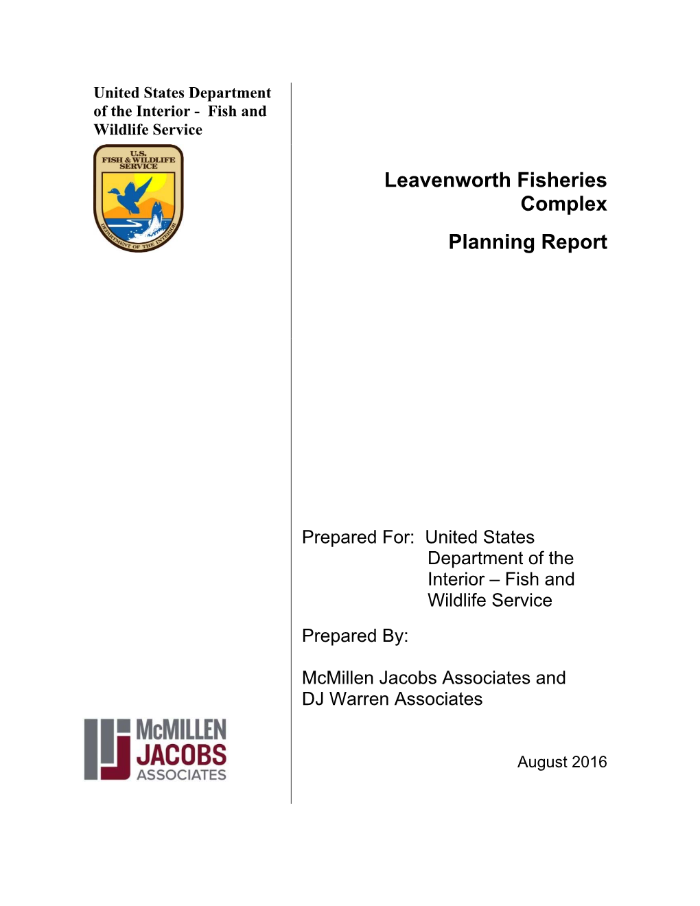 Leavenworth Fisheries Complex Planning Report