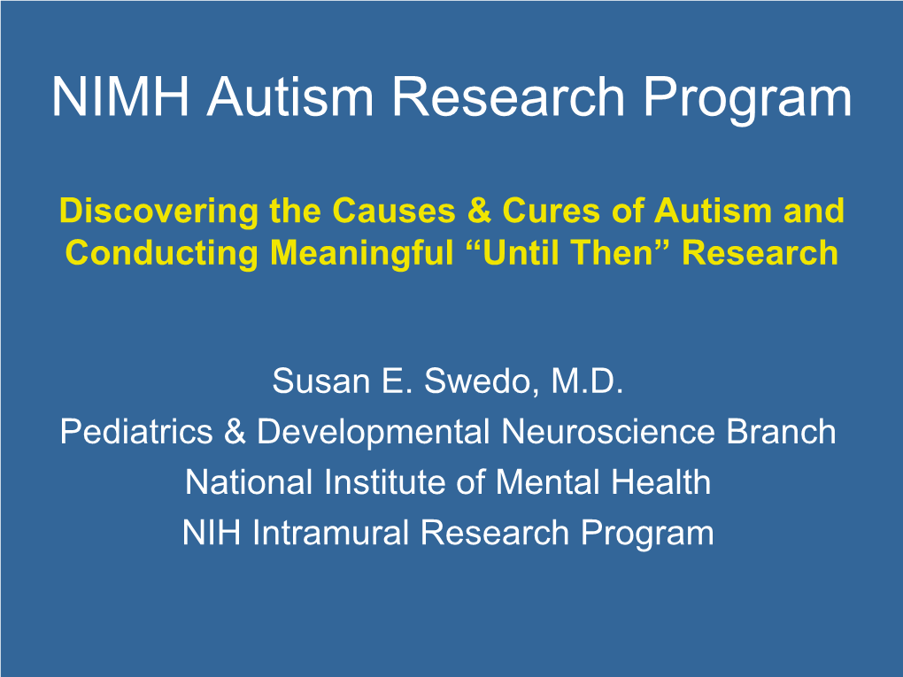 National Institute of Mental Health (NIMH) Autism Research Program