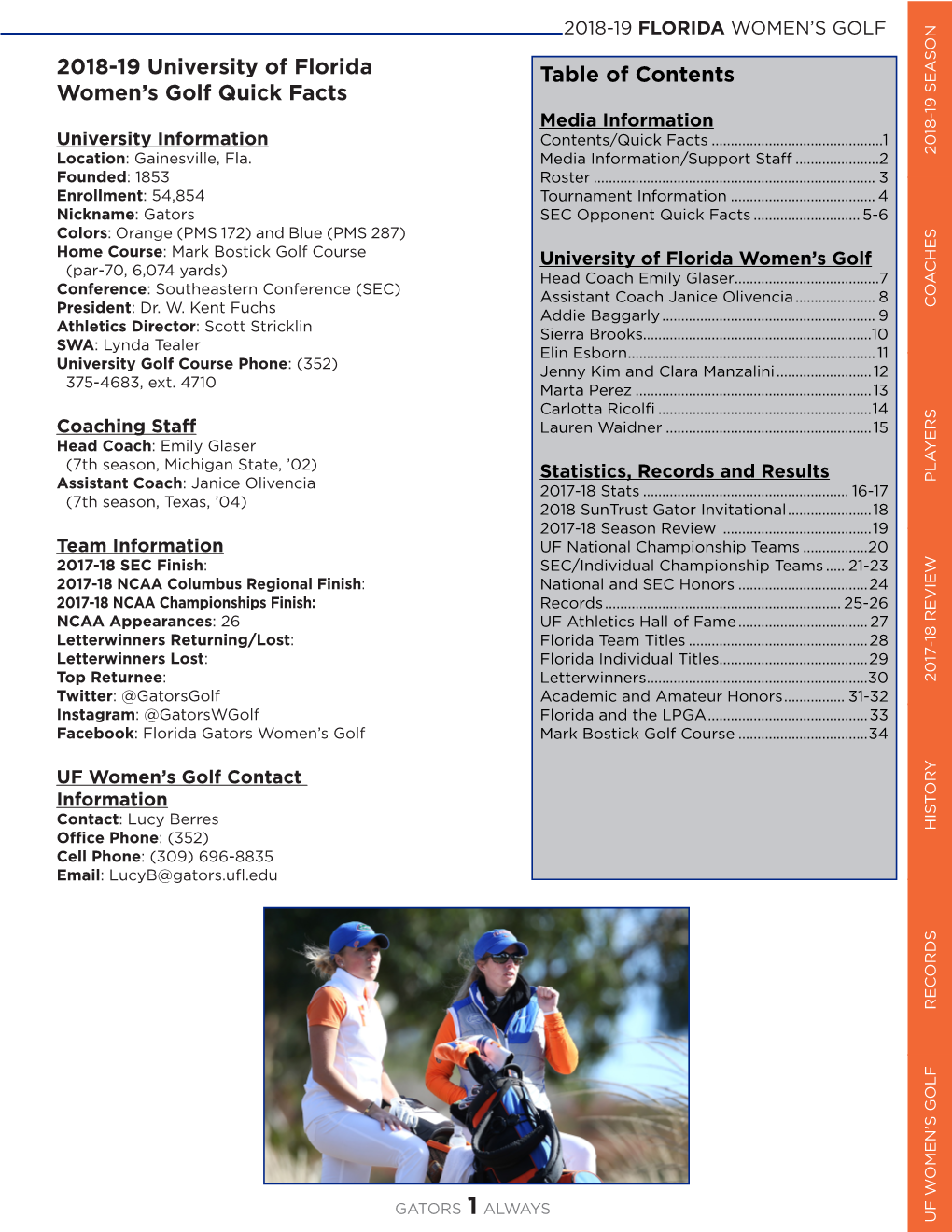 Table of Contents 2018-19 University of Florida Women's Golf Quick Facts