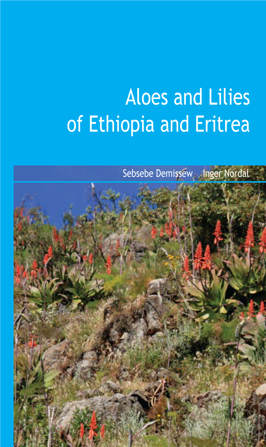 Aloes and Lilies of Ethiopia and Eritrea