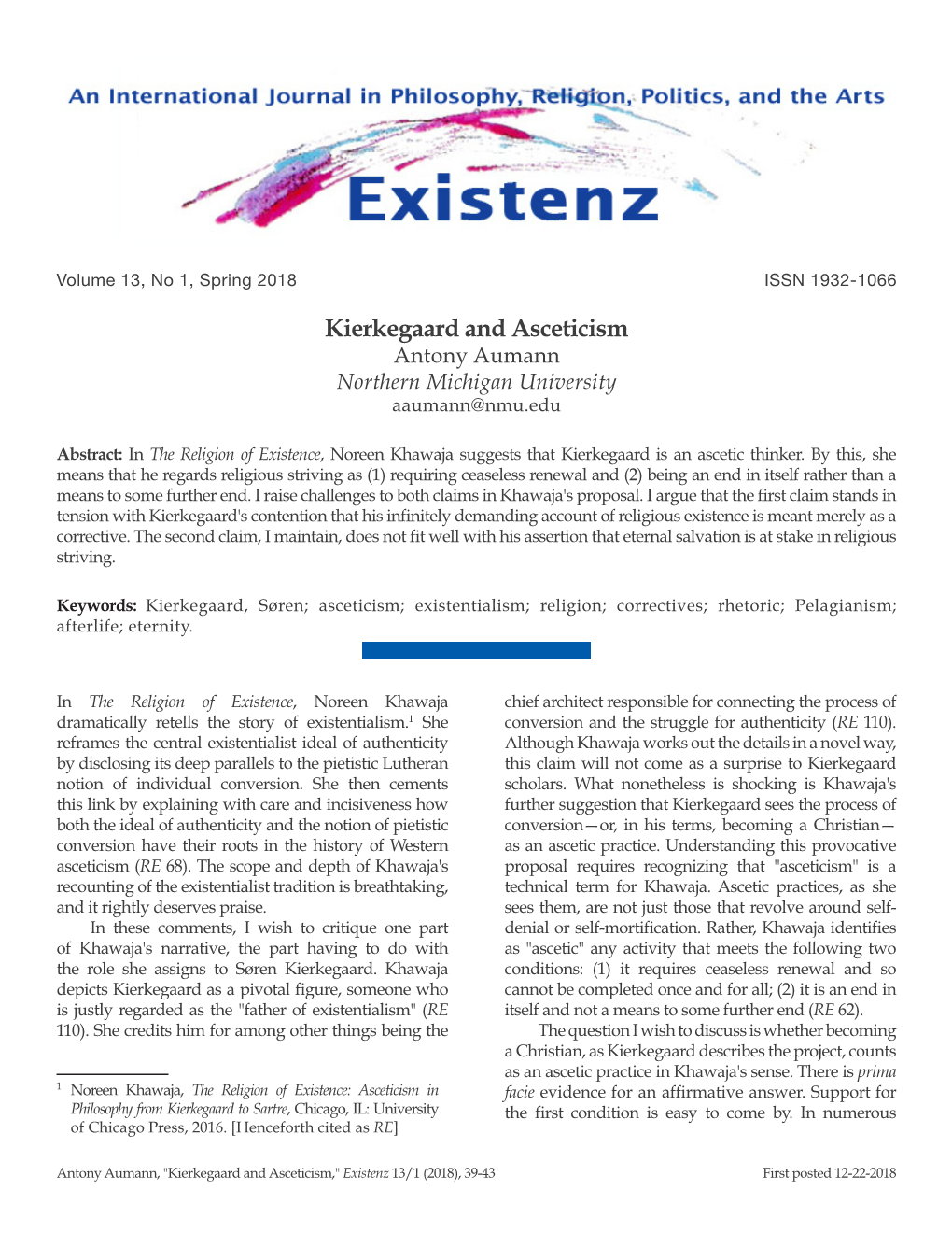 Kierkegaard and Asceticism Antony Aumann Northern Michigan University Aaumann@Nmu.Edu