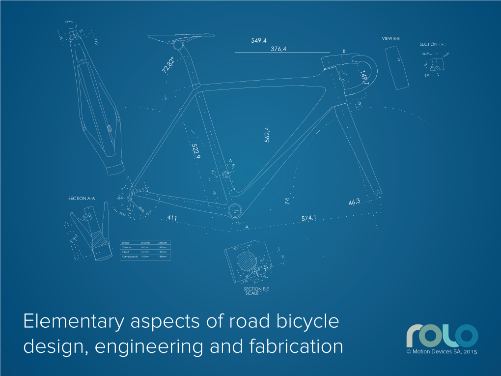 Elementary Aspects of Road Bicycle Design, Engineering