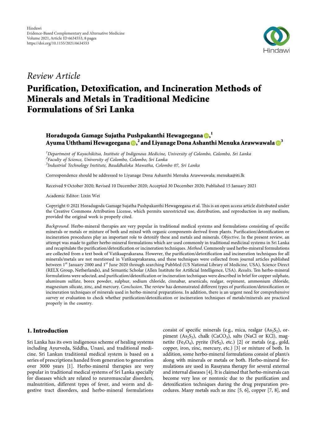 Review Article Purification, Detoxification, and Incineration Methods of Minerals and Metals in Traditional Medicine Formulations of Sri Lanka