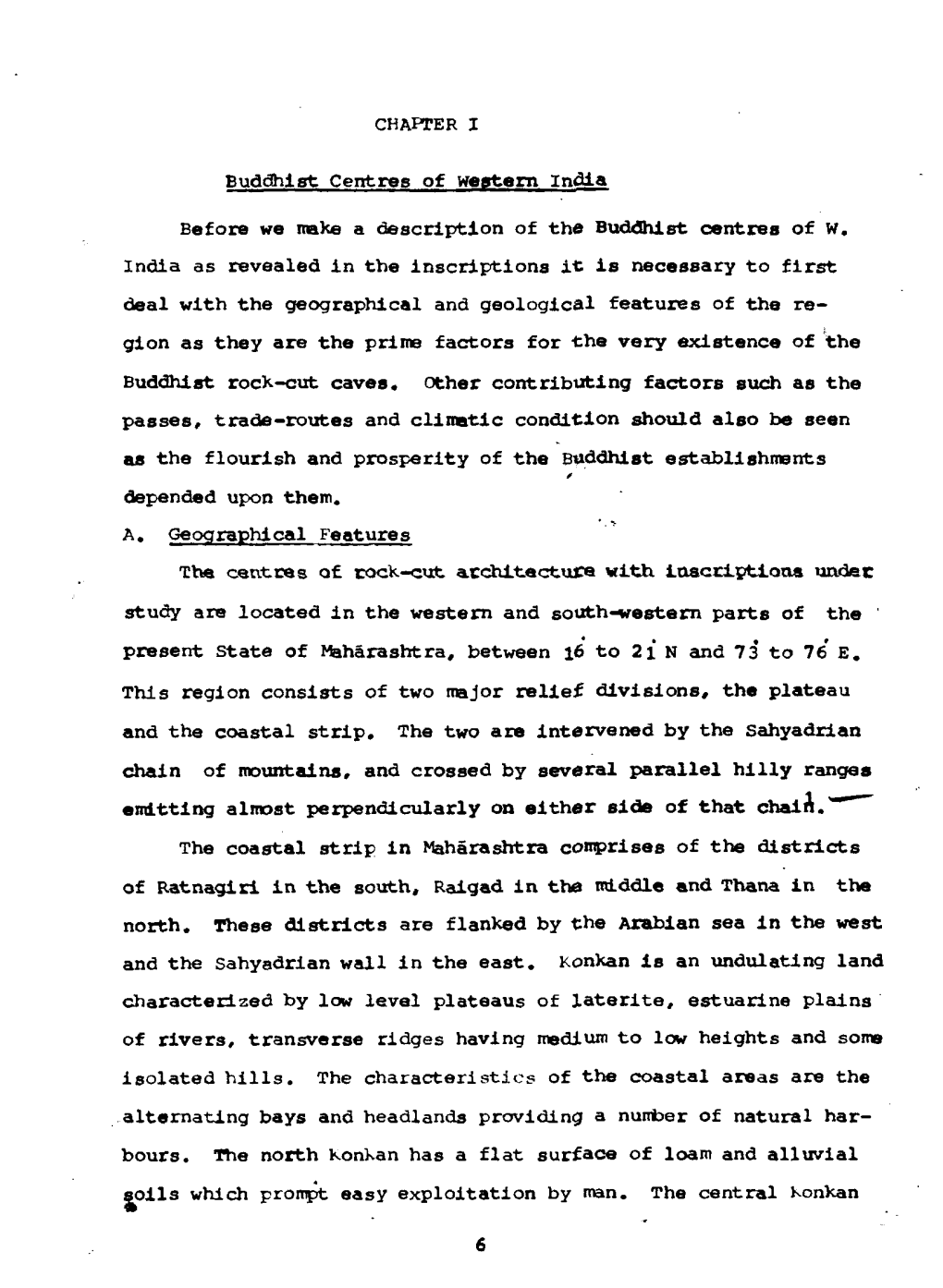 India As Revealed in the Inscriptions It Is Necessary to First Deal with the Geographical and Geological Features of the Re