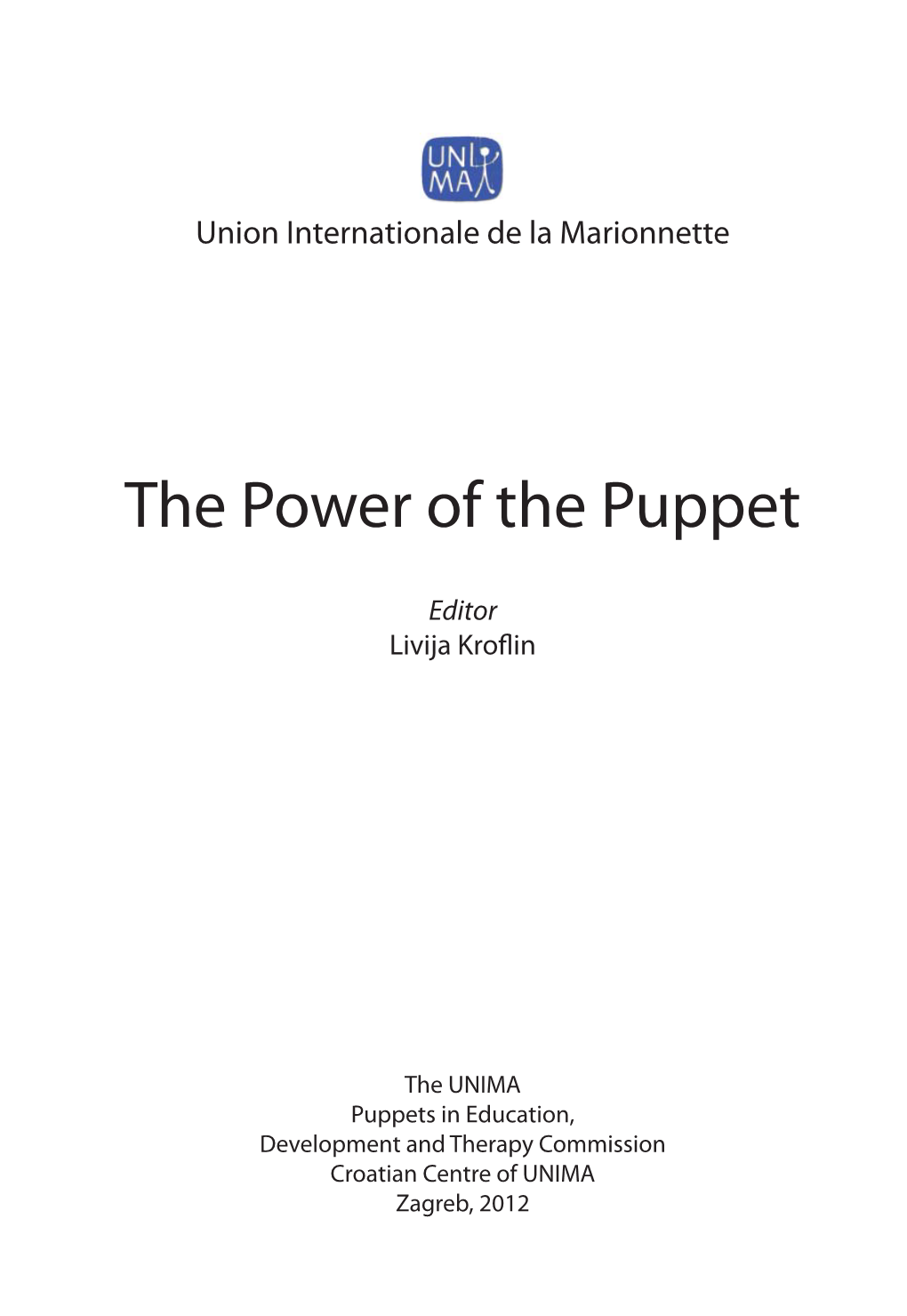 The Power of the Puppet