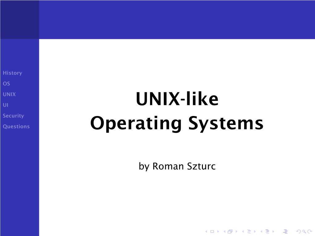 UNIX-Like Operating Systems