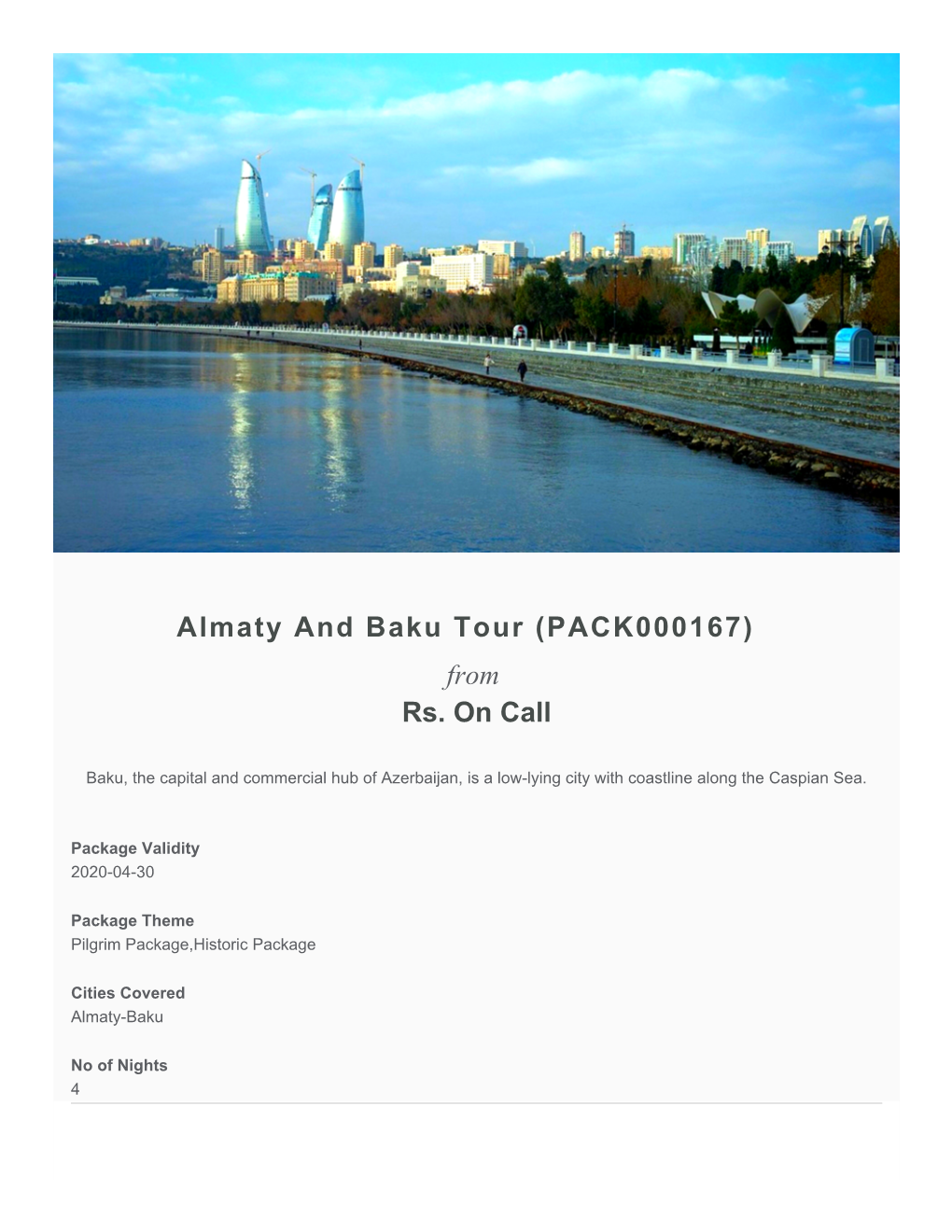 Almaty and Baku Tour (PACK000167) from Rs