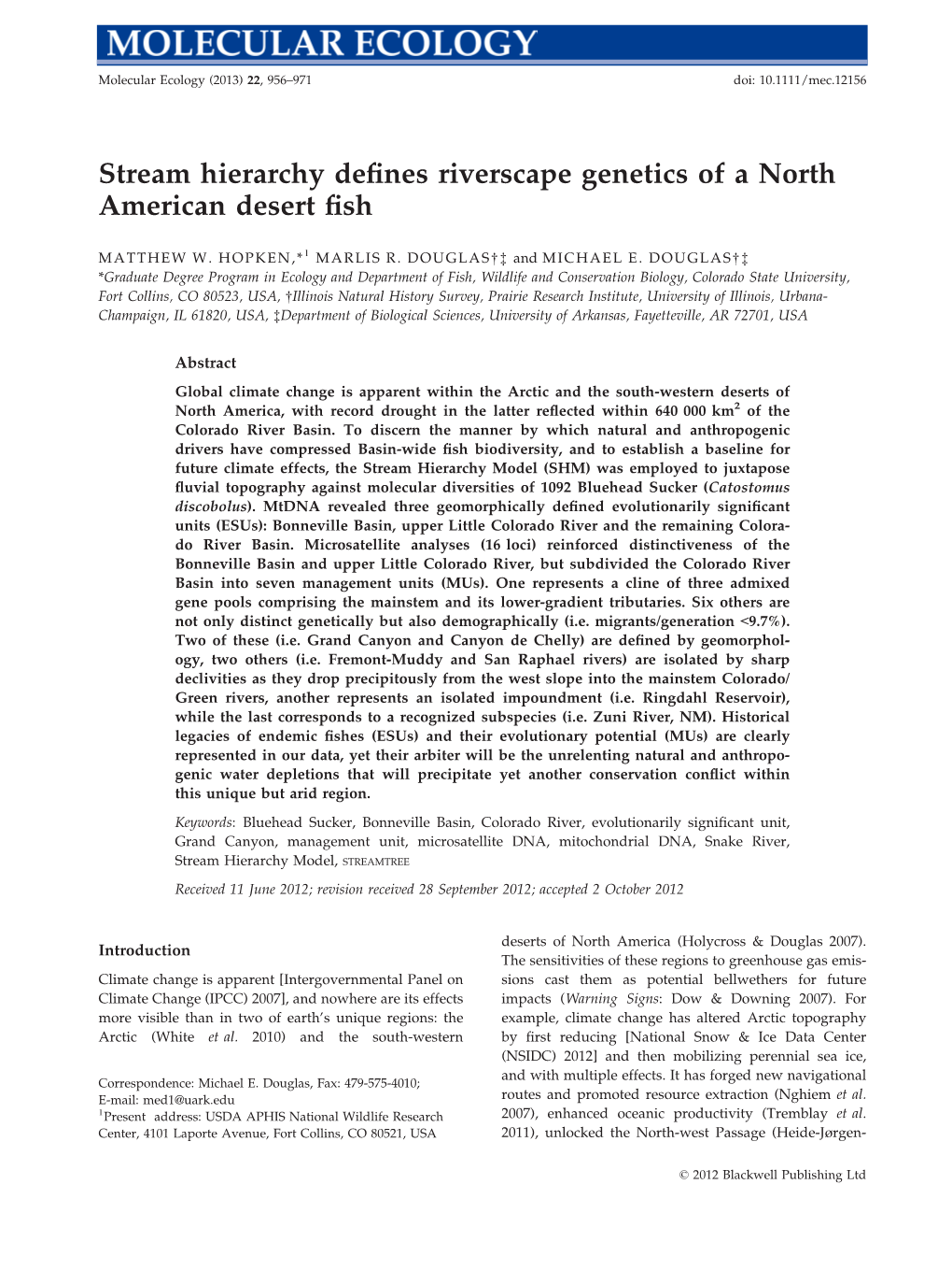 Stream Hierarchy Defines Riverscape Genetics of a North American Desert