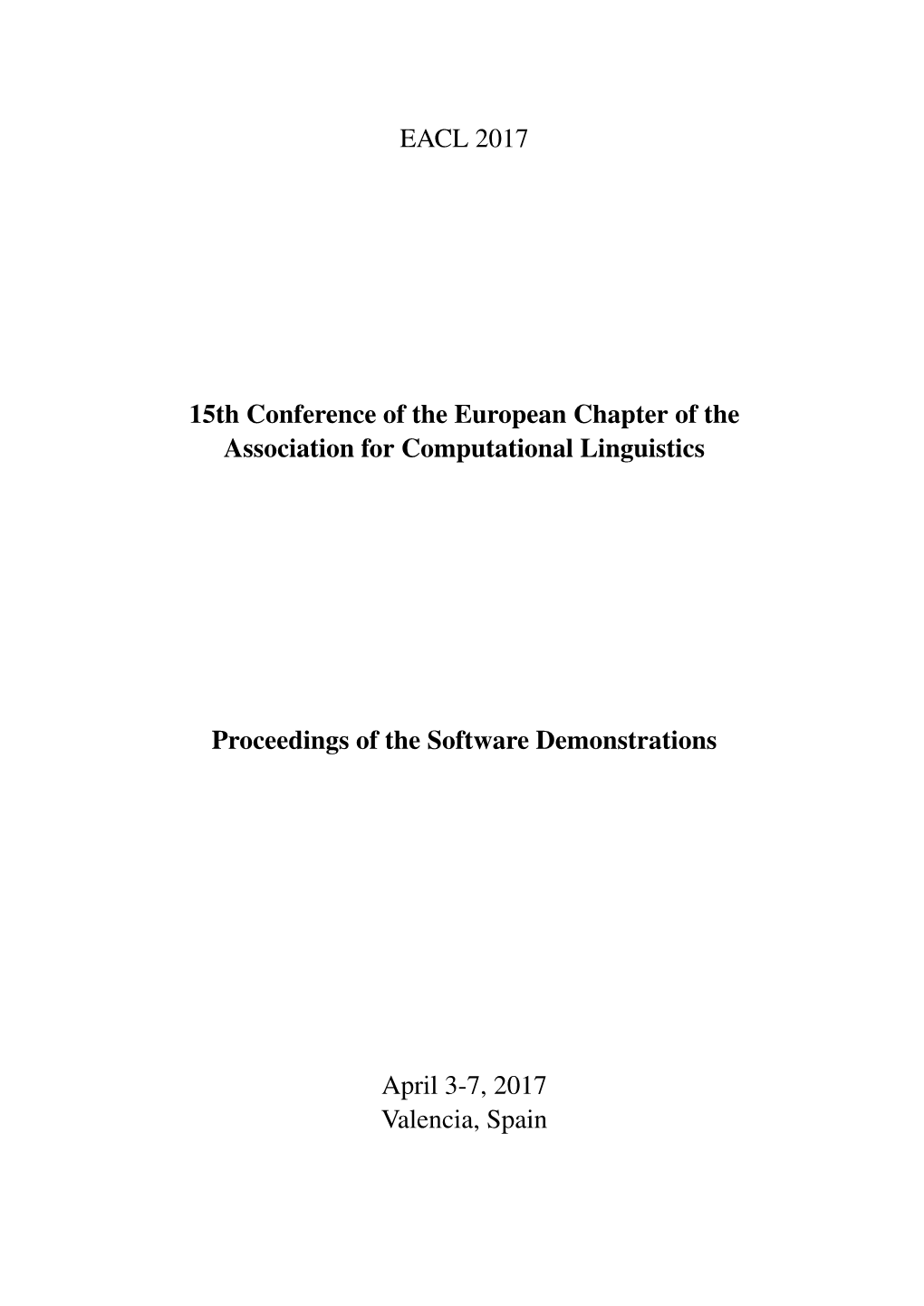 Proceedings of the Software Demonstrations, 15Th Conference of the European Chapter of the Association for Computational Linguis