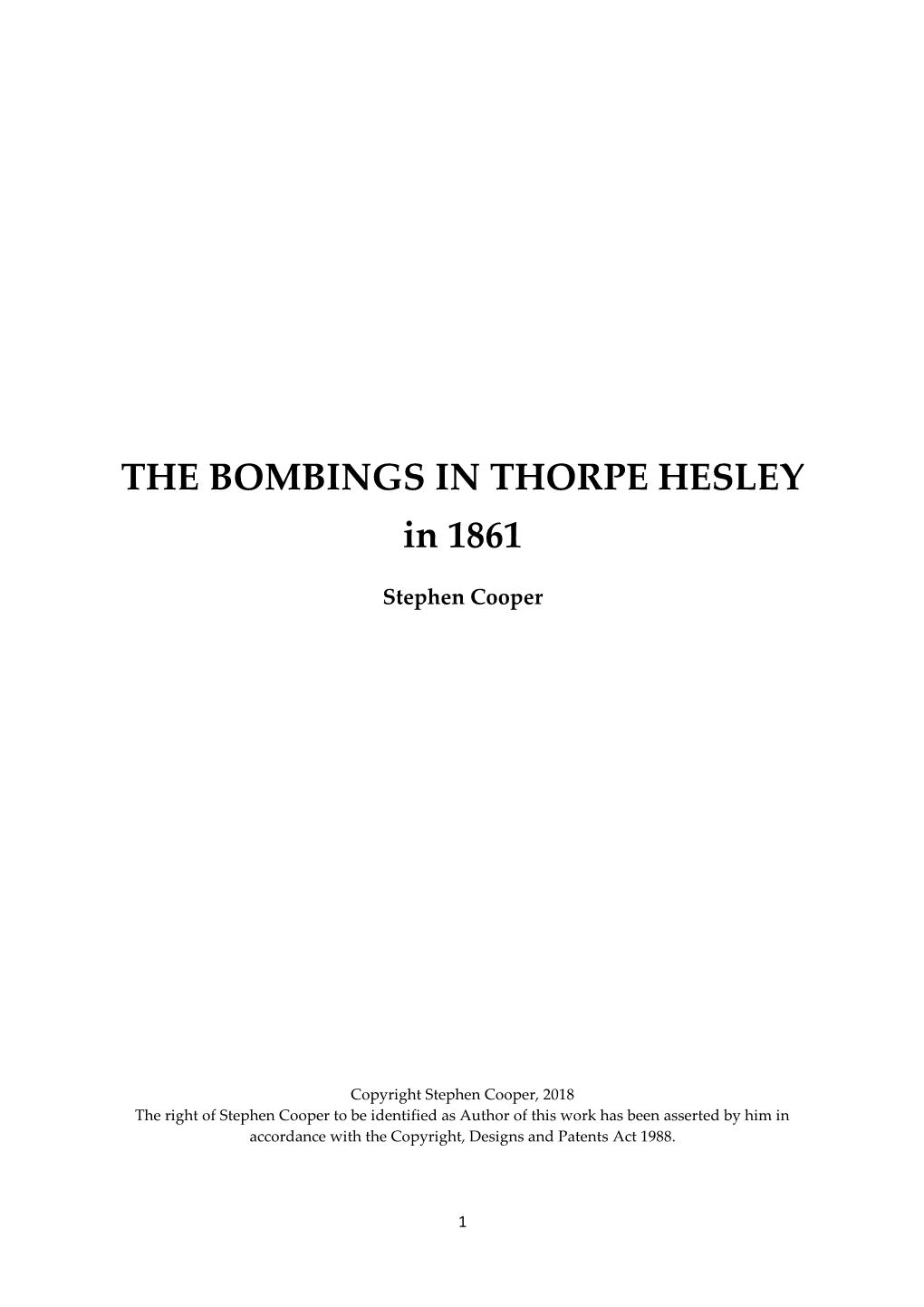 THE BOMBINGS in THORPE HESLEY in 1861