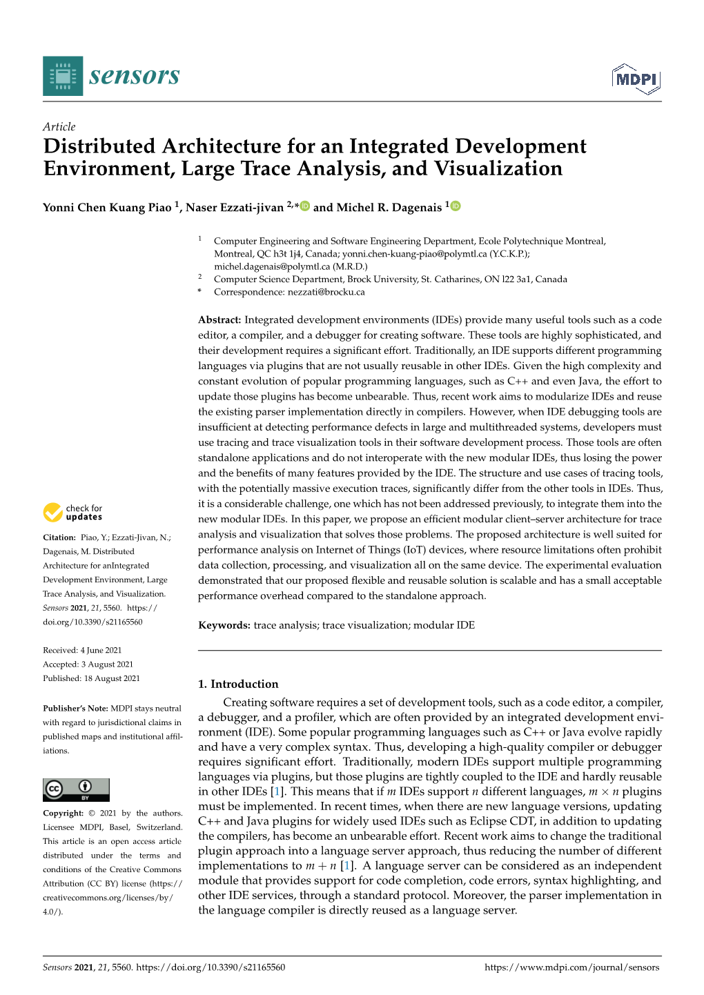 Distributed Architecture for an Integrated Development Environment, Large Trace Analysis, and Visualization