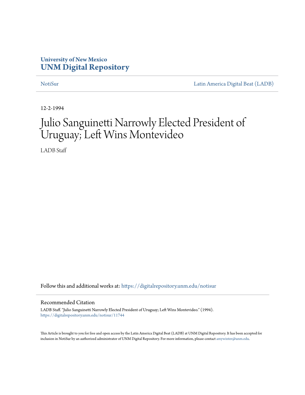 Julio Sanguinetti Narrowly Elected President of Uruguay; Left Insw Montevideo LADB Staff