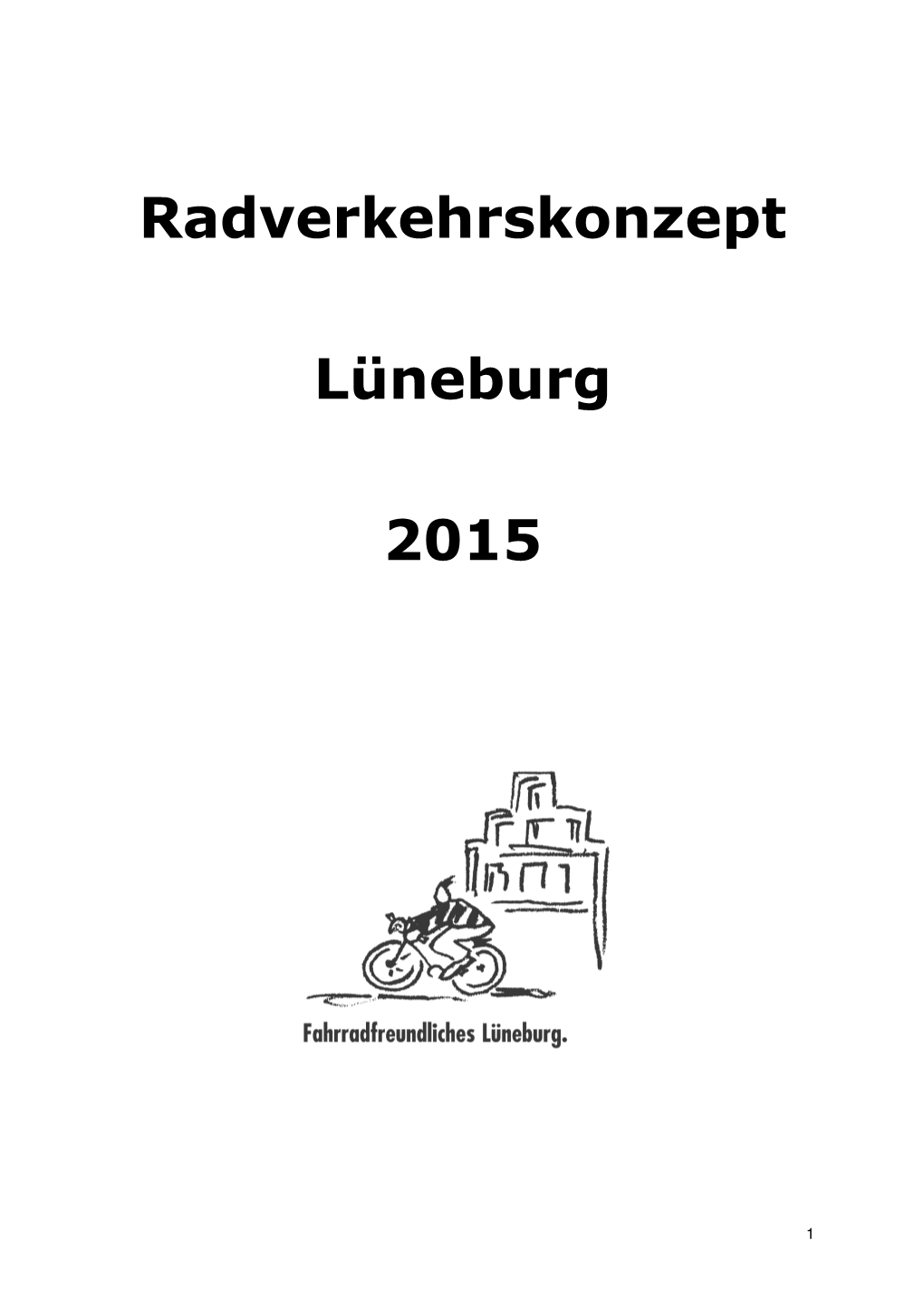 Radverkehrskonzept Lüneburg