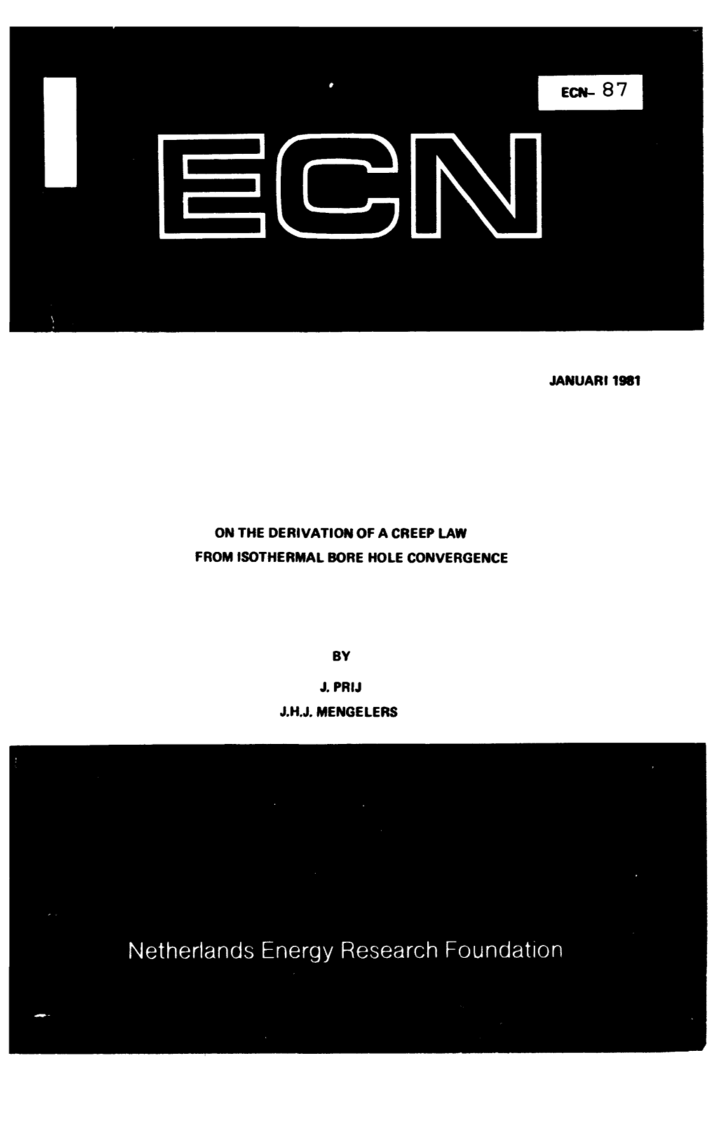 Januar11981 on the Derivation of a Creep Law from Isothermal Bore Hole