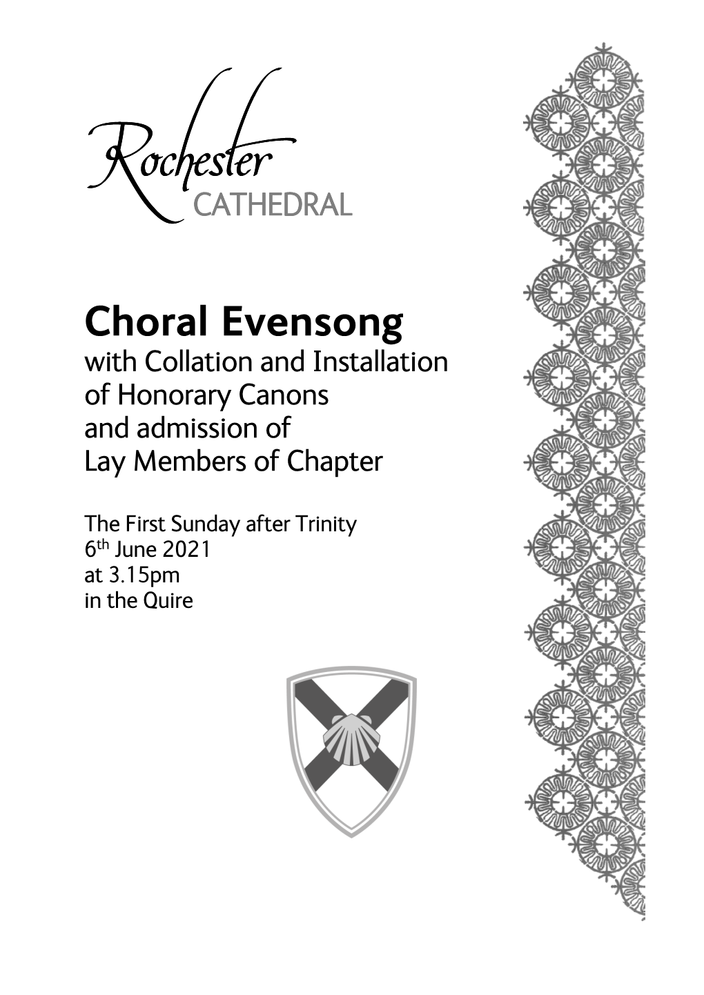 Choral Evensong with Collation and Installation of Honorary Canons and Admission of Lay Members of Chapter