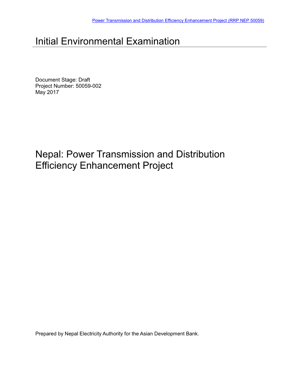 Power Transmission and Distribution Efficiency Enhancement Project (RRP NEP 50059)