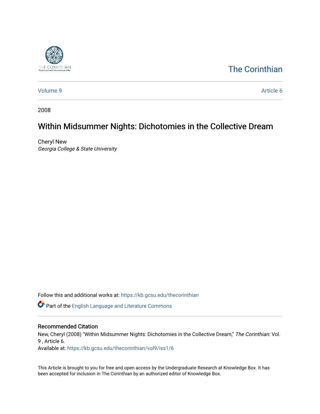 Within Midsummer Nights: Dichotomies in the Collective Dream