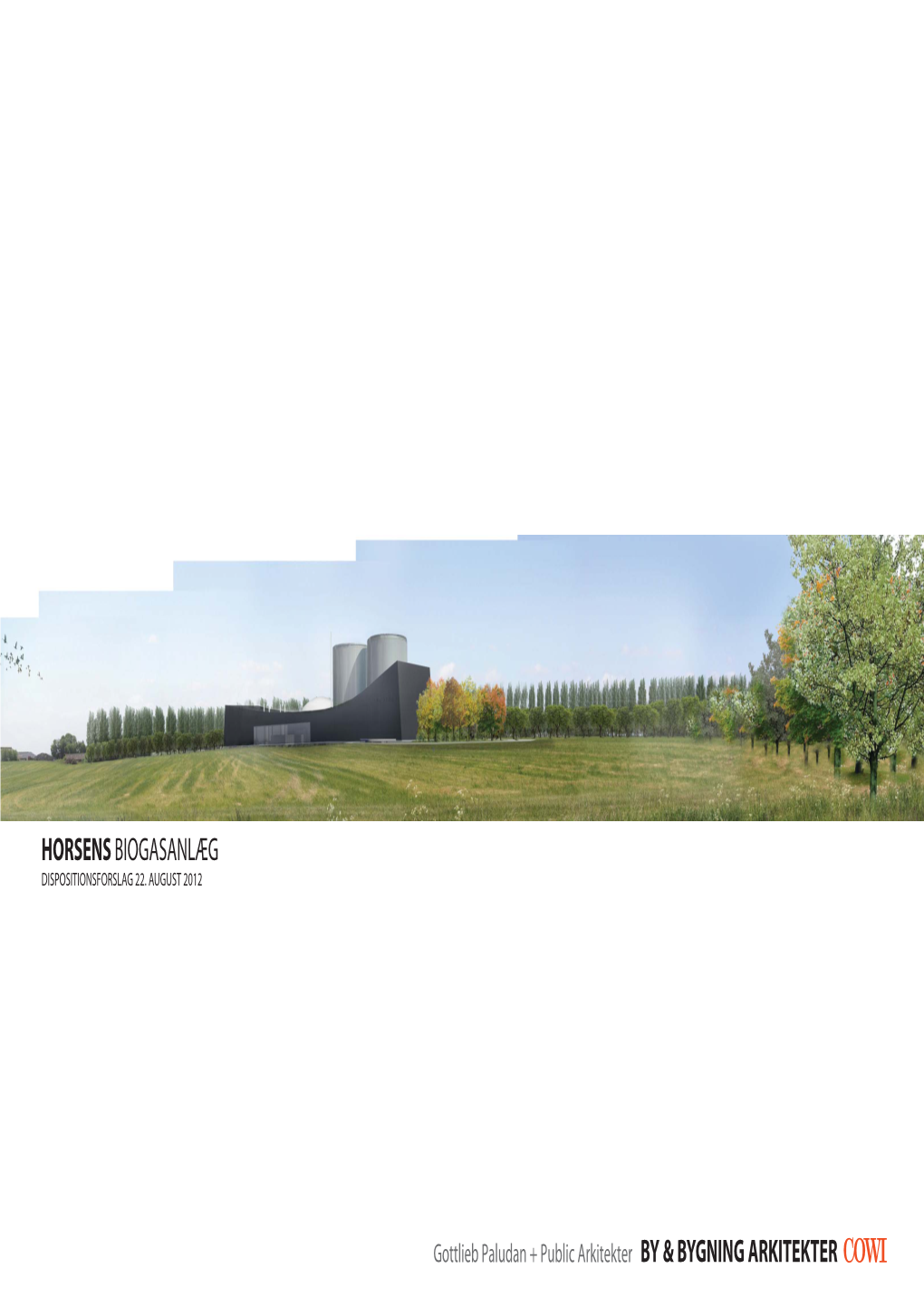 Horsens Biogasanlæg by & Bygning Arkitekter