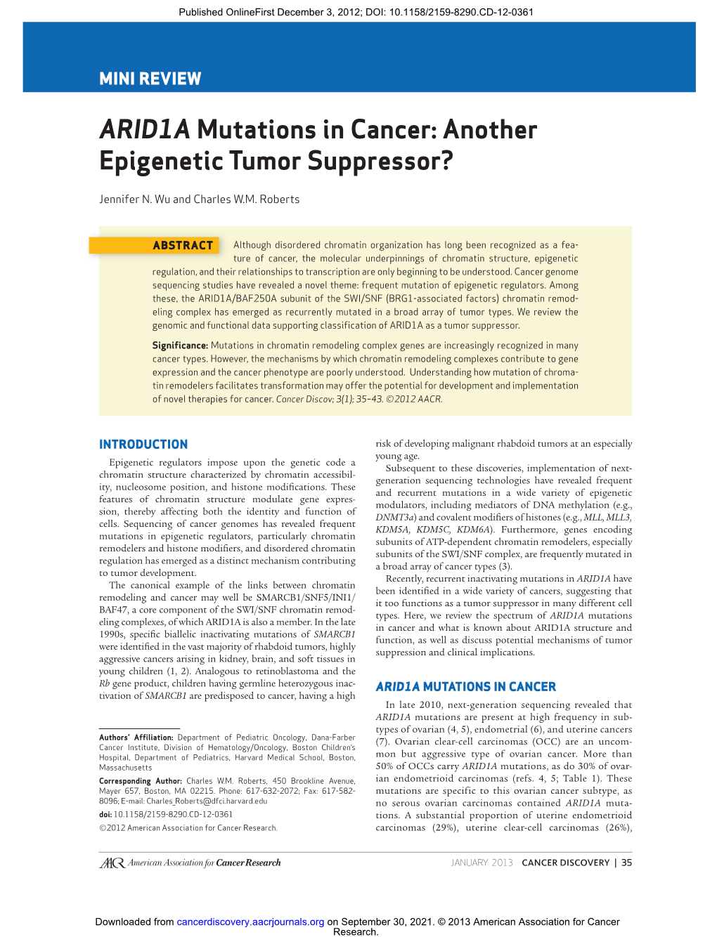 ARID1A Mutations in Cancer: Another Epigenetic Tumor Suppressor?