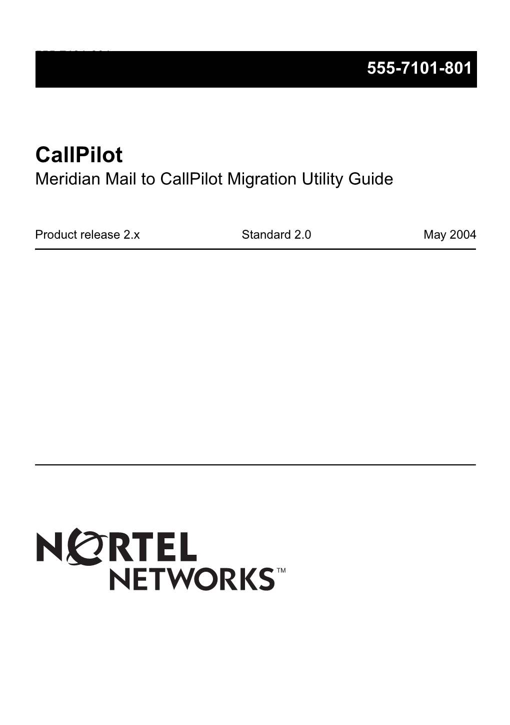 Callpilot Meridian Mail to Callpilot Migration Utility Guide