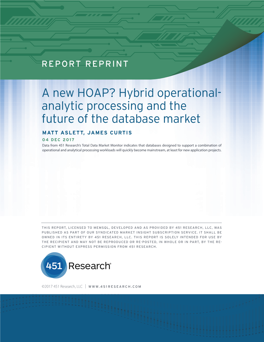 A New HOAP? Hybrid Operational- Analytic Processing and the Future