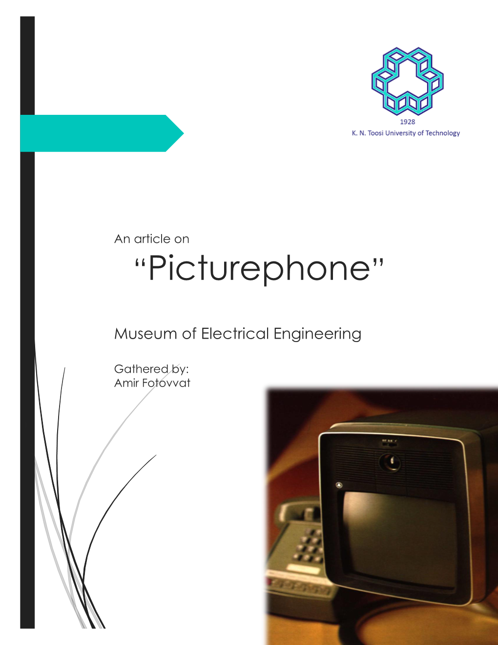 “Picturephone”