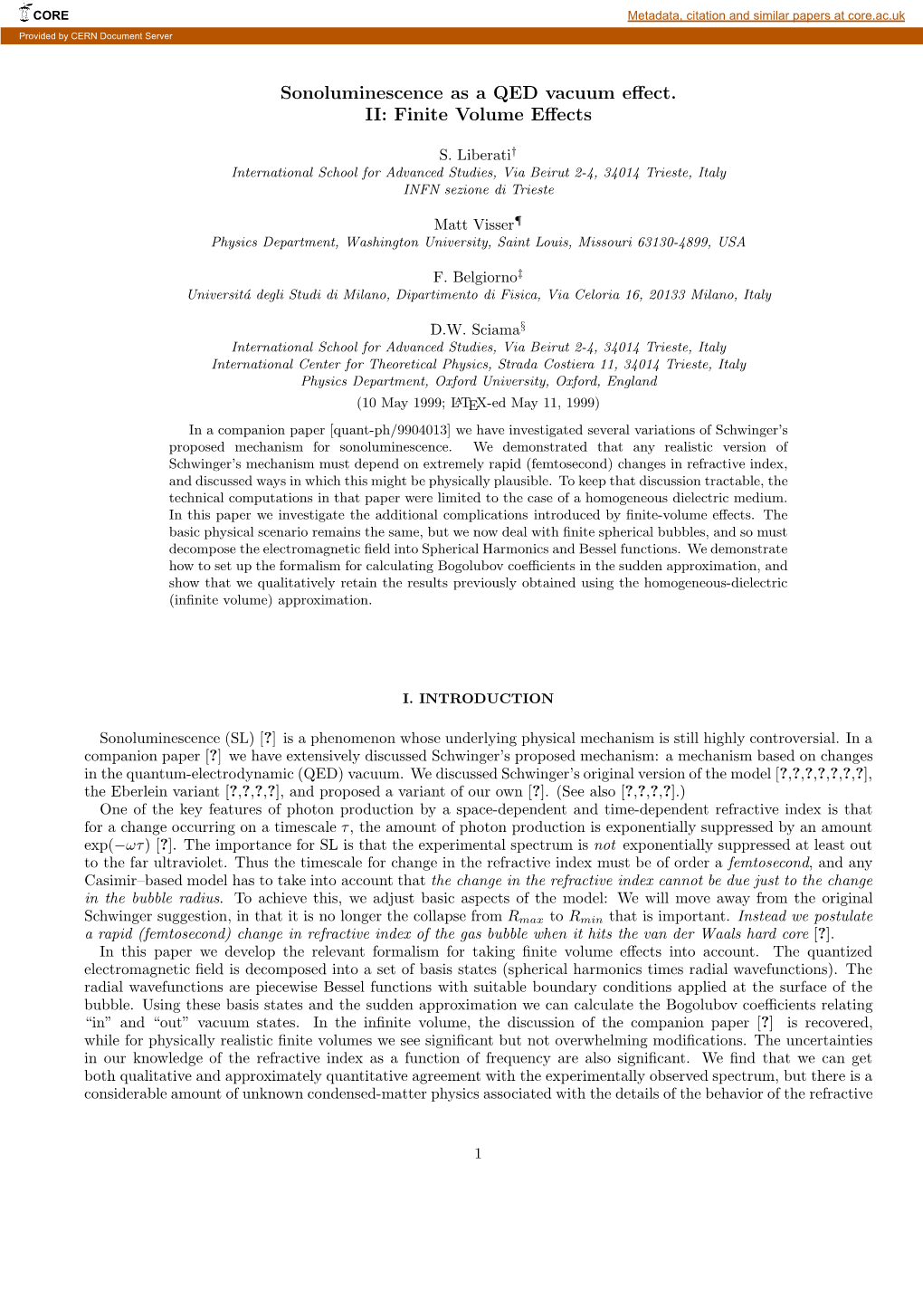 Sonoluminescence As a QED Vacuum Effect. II