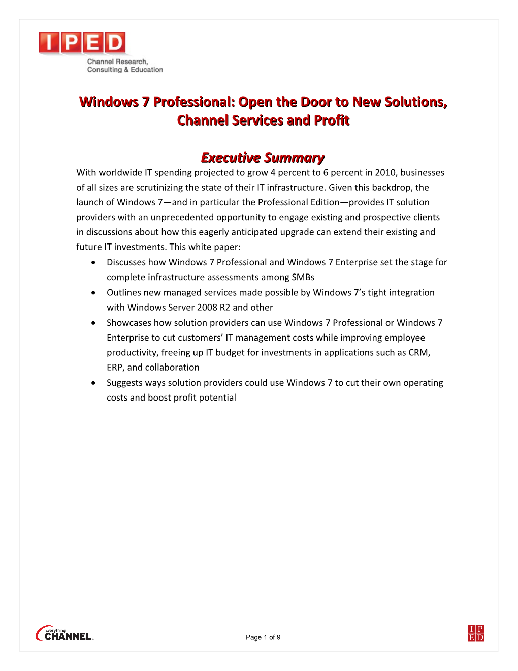 Windows 7 Professional: Open the Door to New Solutions, Channel Services and Profit