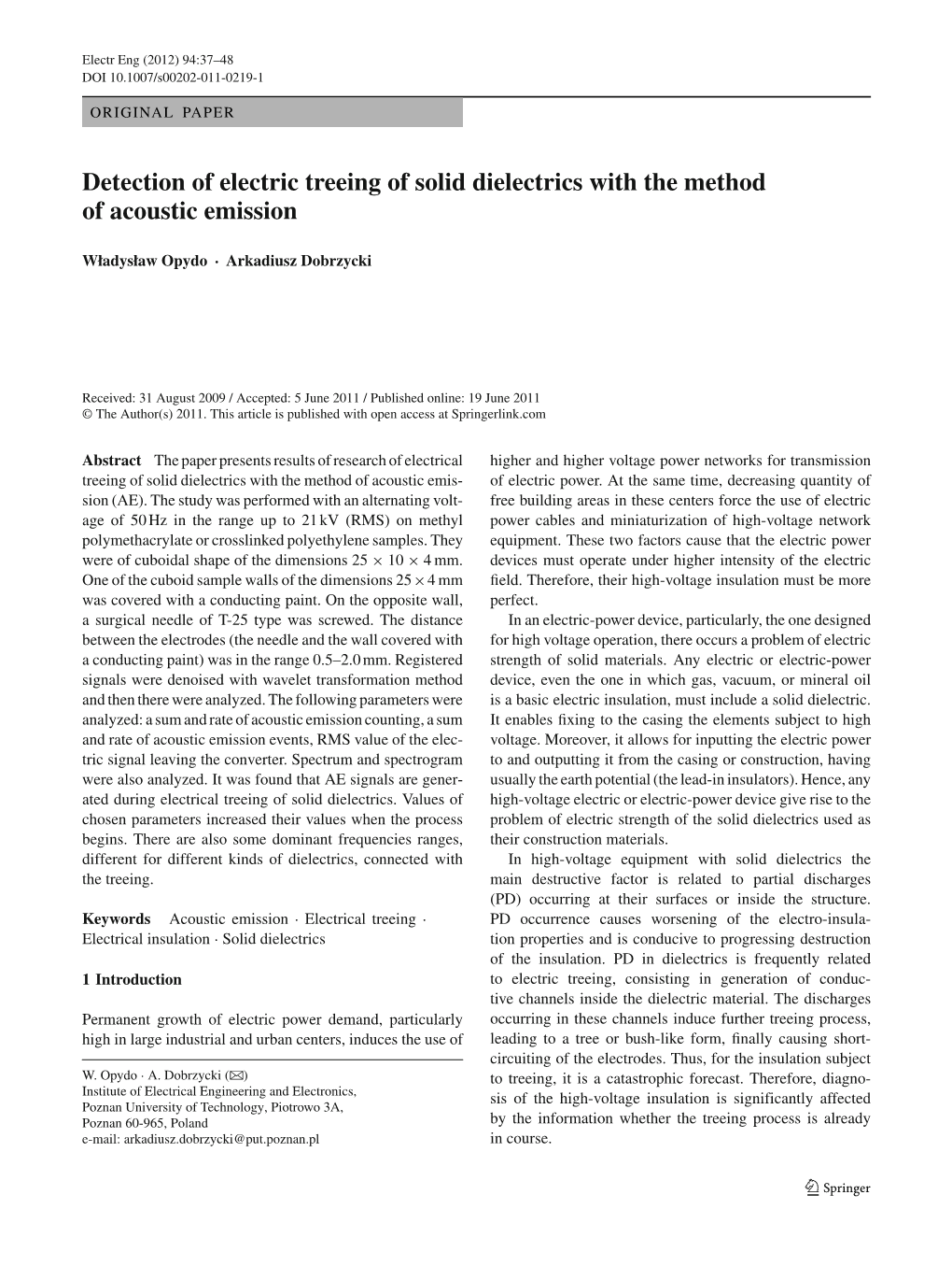 Detection of Electric Treeing of Solid Dielectrics with the Method of Acoustic Emission
