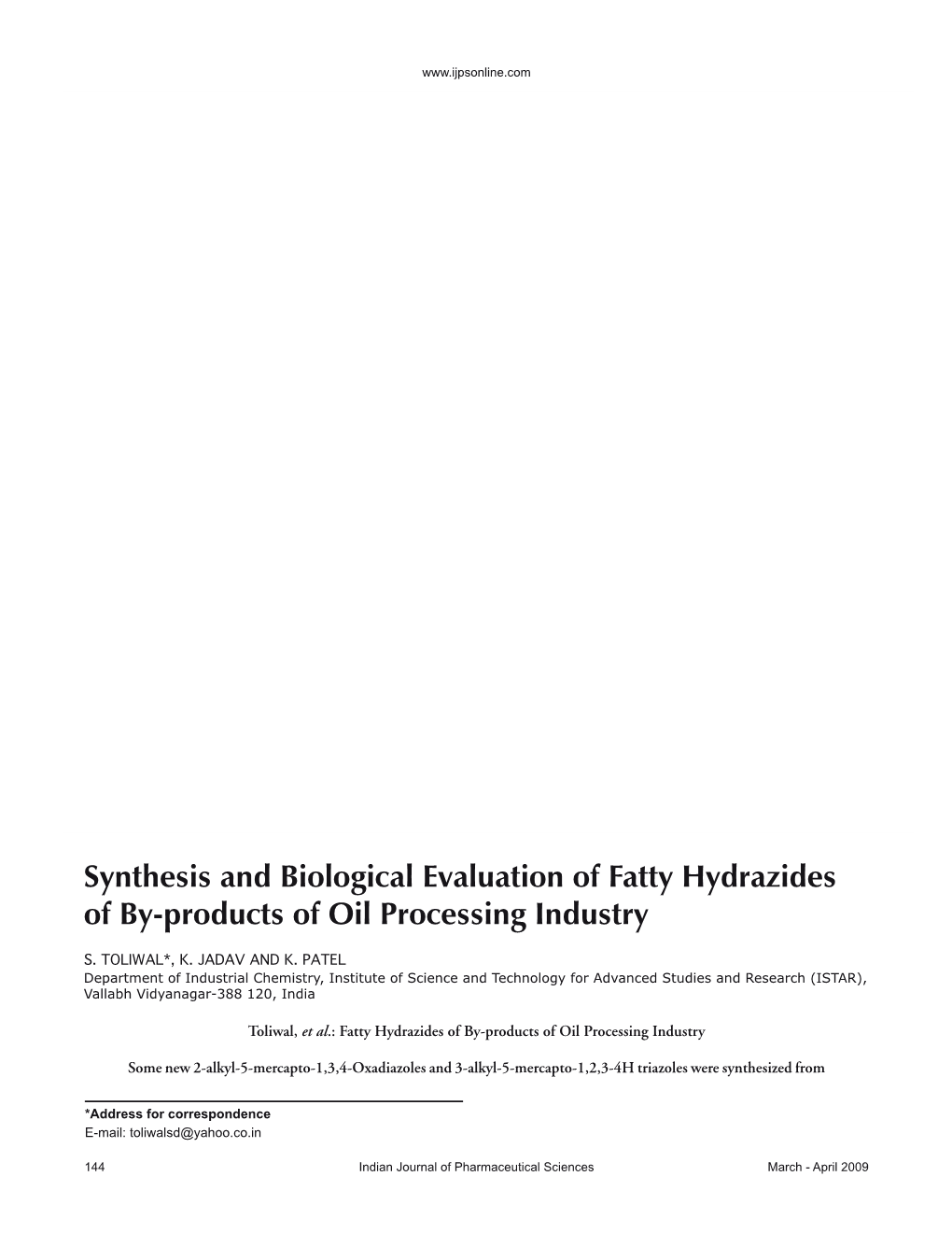 Synthesis and Biological Evaluation of Fatty Hydrazides of By-Products of Oil Processing Industry