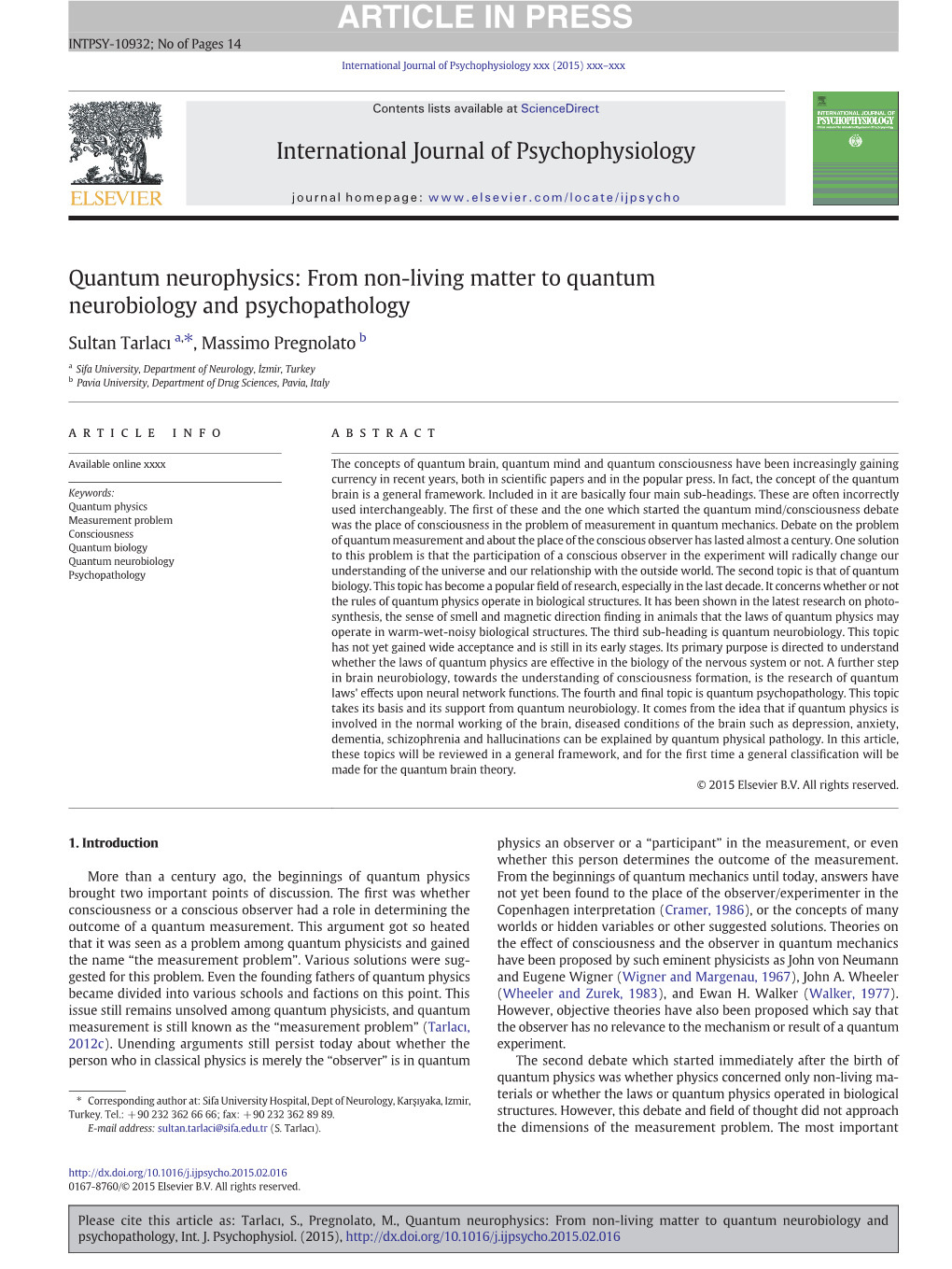 Quantum Neurophysics: from Non-Living Matter to Quantum Neurobiology and Psychopathology