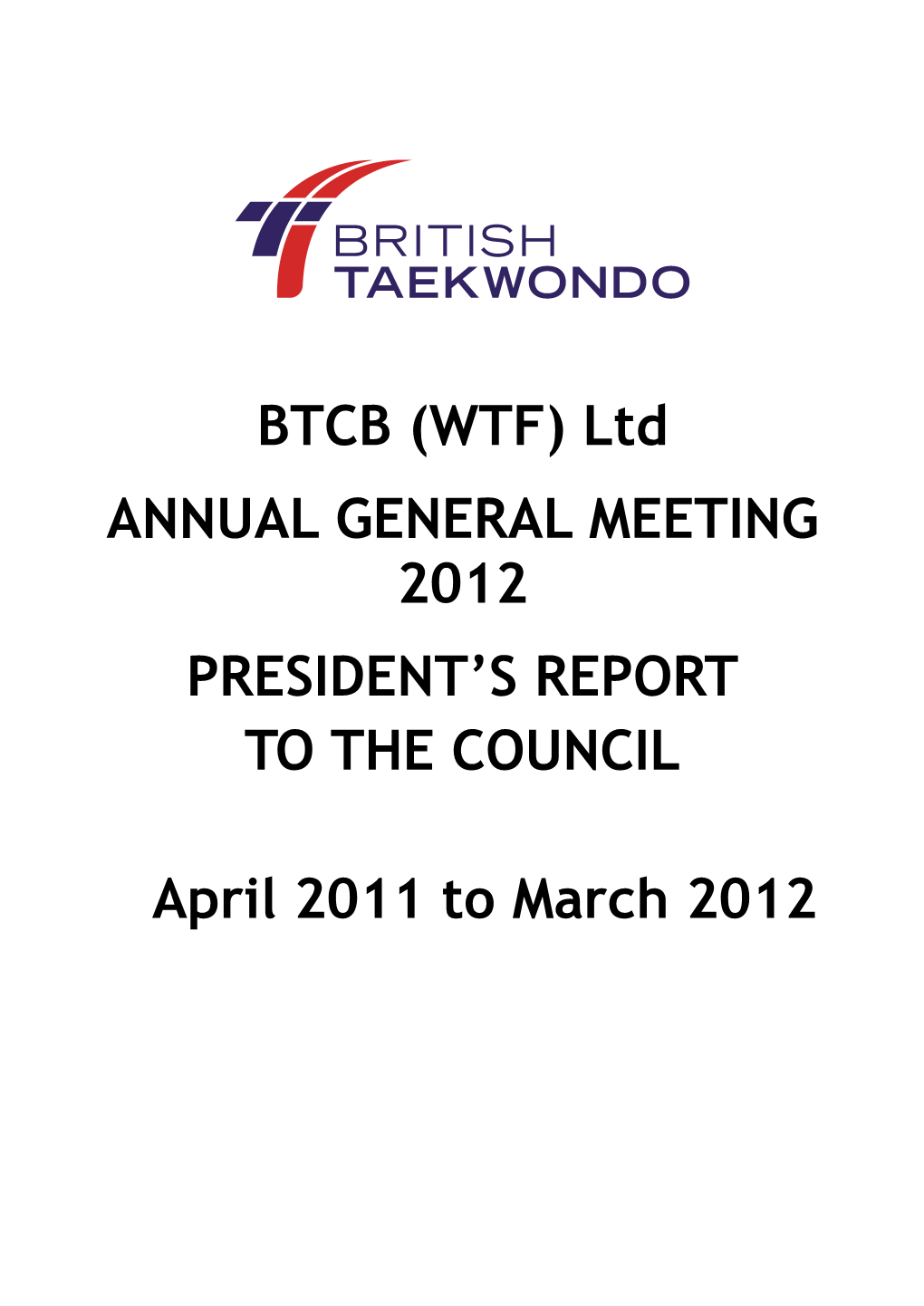 BTCB Annual General Meeting 22 July 2007
