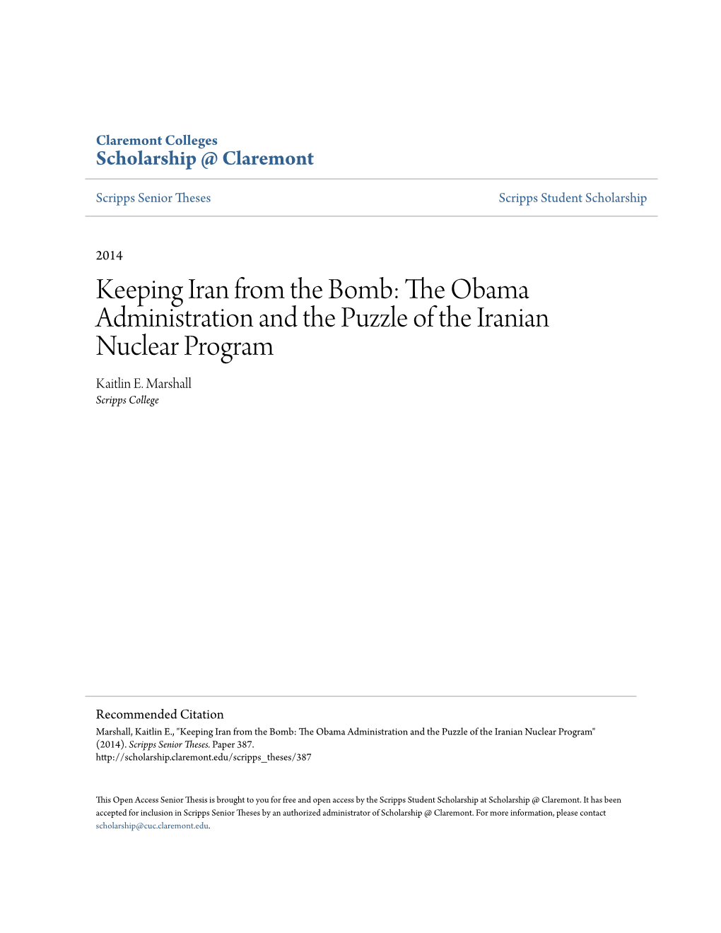 The Obama Administration and the Puzzle of the Iranian Nuclear Program Kaitlin E