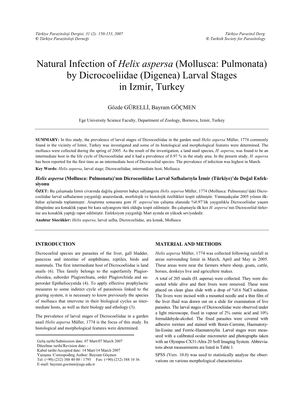 Natural Infection of Helix Aspersa (Mollusca: Pulmonata) by Dicrocoeliidae (Digenea) Larval Stages in Izmir, Turkey