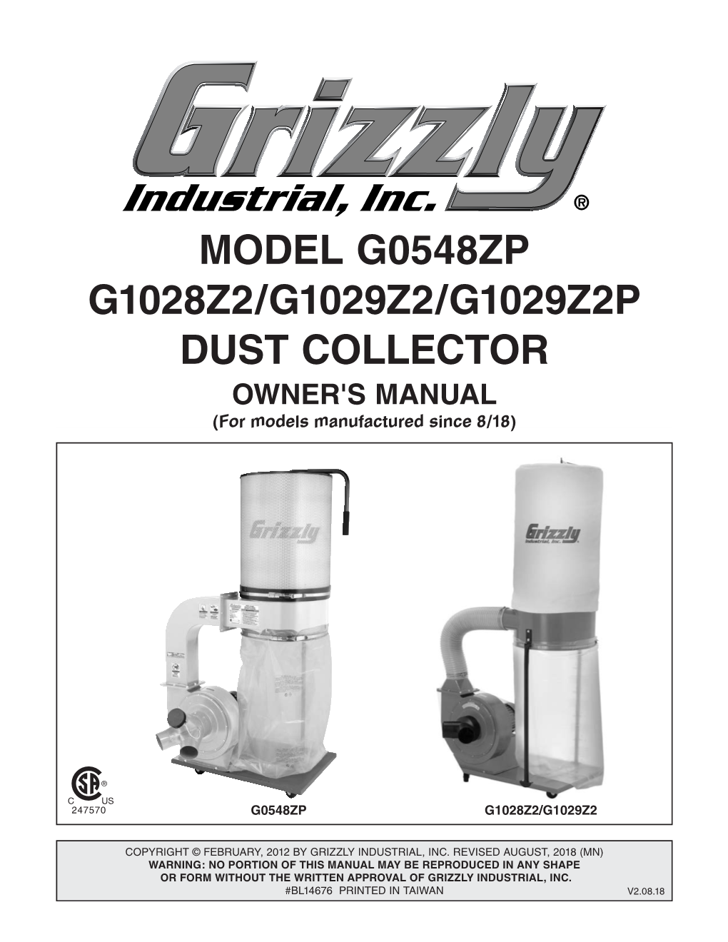 MODEL G0548ZP G1028Z2/G1029Z2/G1029Z2P DUST COLLECTOR OWNER's MANUAL (For Models Manufactured Since 8/18)
