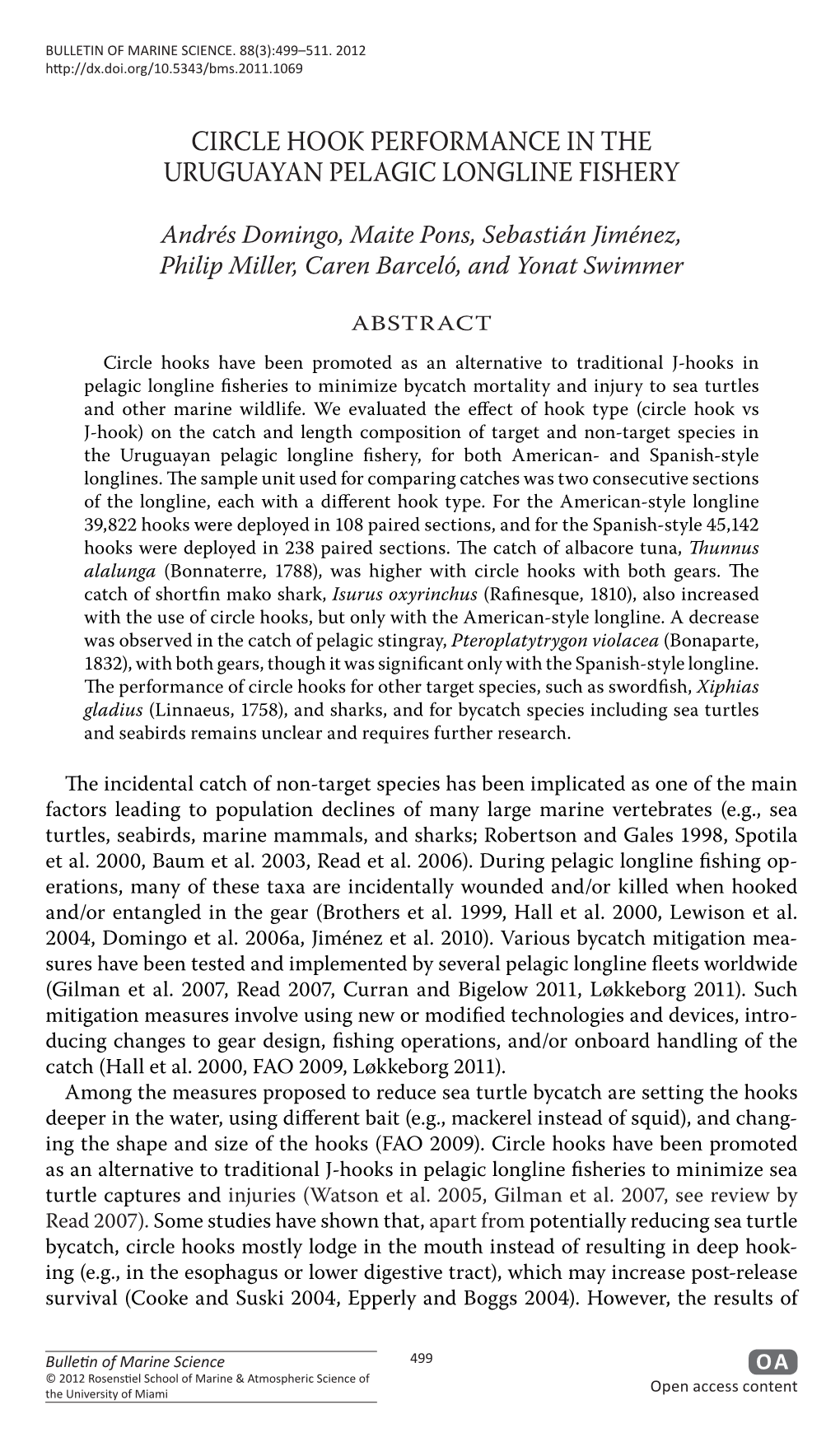 Circle Hook Performance in the Uruguayan Pelagic Longline Fishery