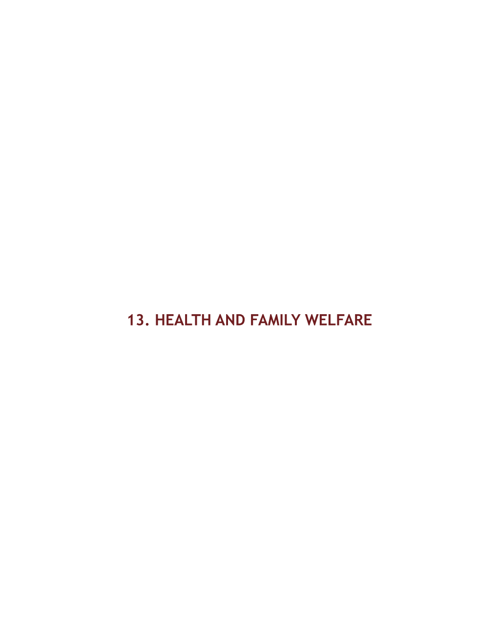 13. Health and Family Welfare