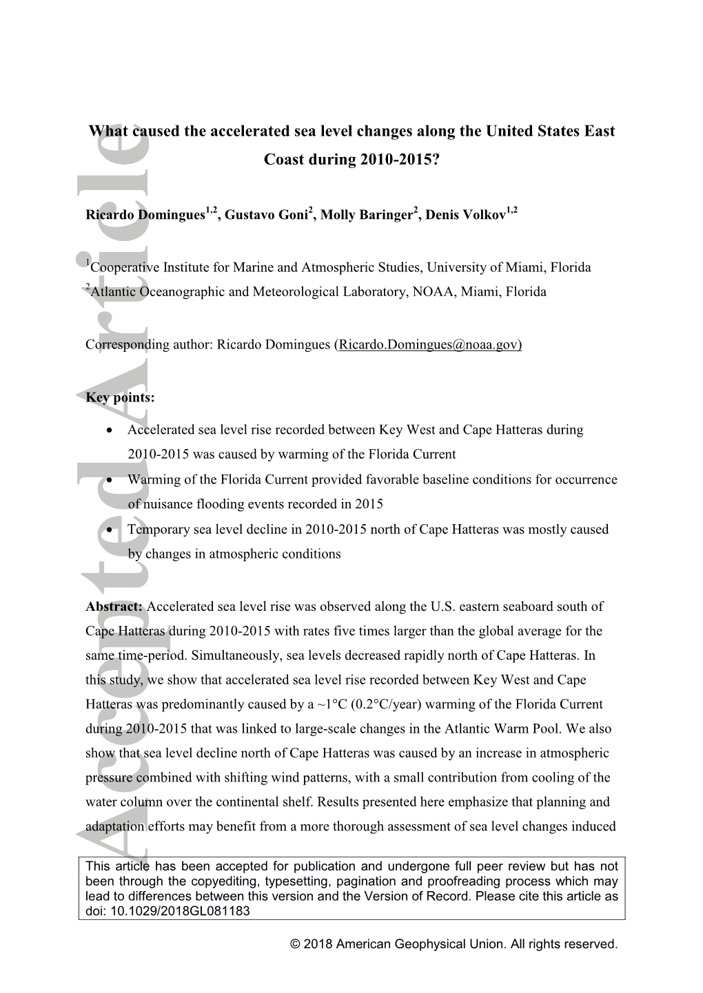 What Caused the Accelerated Sea Level Changes Along the United States East Coast During 2010-2015?