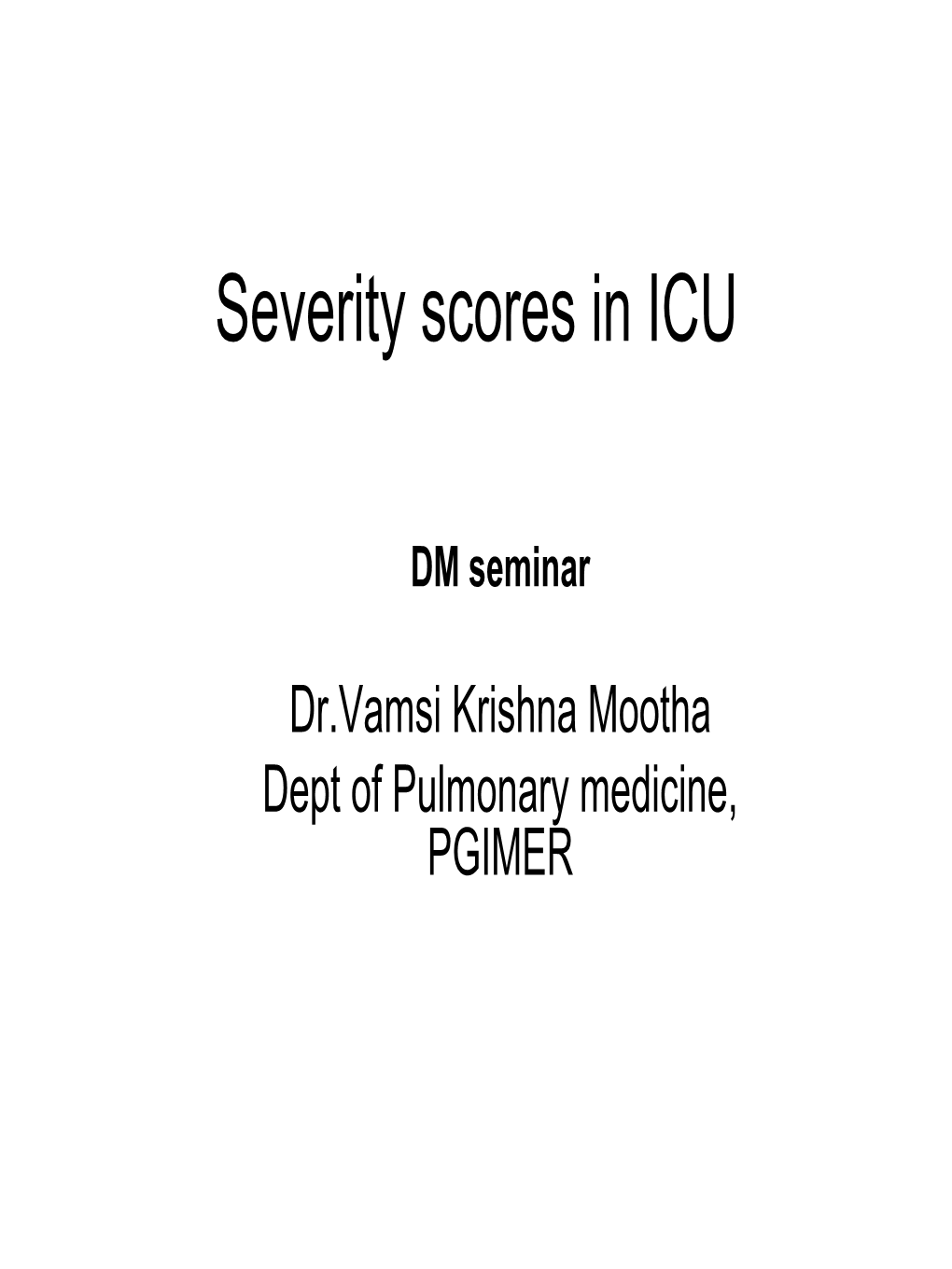 Severity Scores in ICU