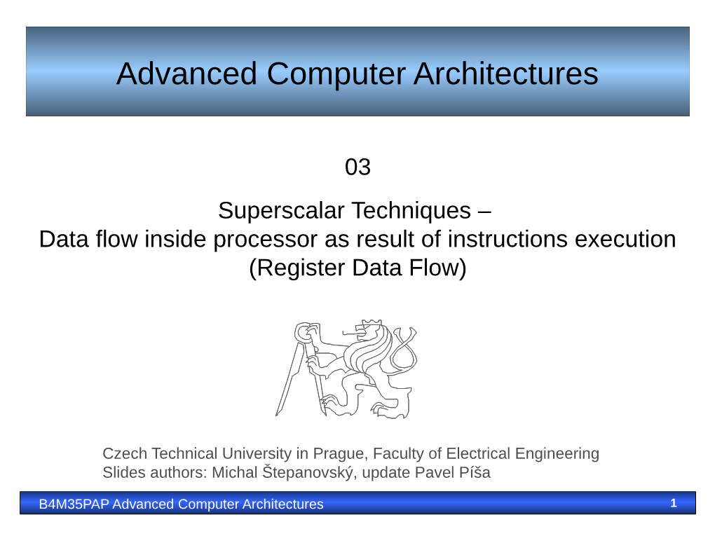 Superscalar Techniques – Register Data Flow Inside the Processor