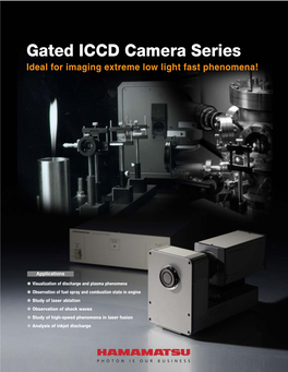 Gated ICCD Camera Series Ideal for Imaging Extreme Low Light Fast Phenomena!