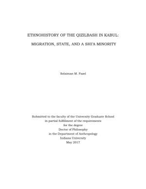 Ethnohistory of the Qizilbash in Kabul: Migration, State, and a Shi'a Minority