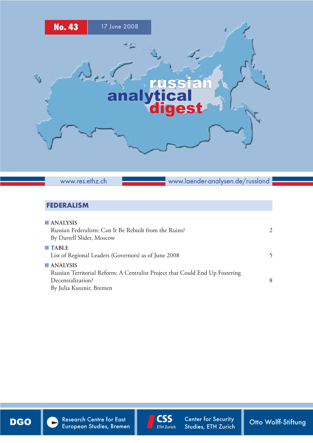 Russian Analytical Digest No 43: Federalism