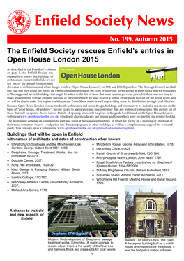 199, Autumn 2015 the Enfield Society Rescues Enfield’S Entries in Open House London 2015